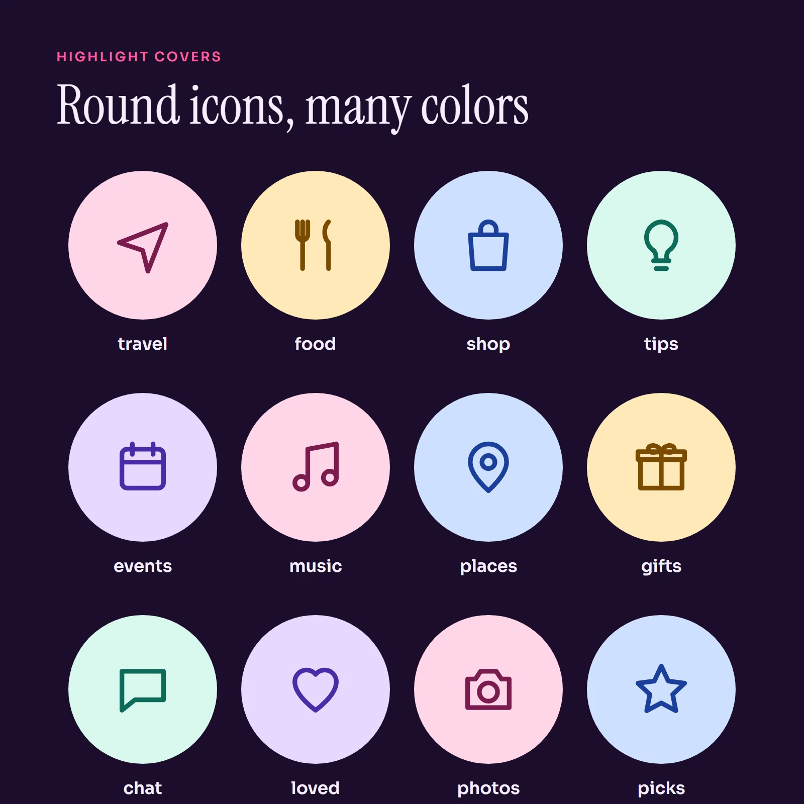 Grid of round story highlight covers in pastel colors, each with a simple line icon and a short label.